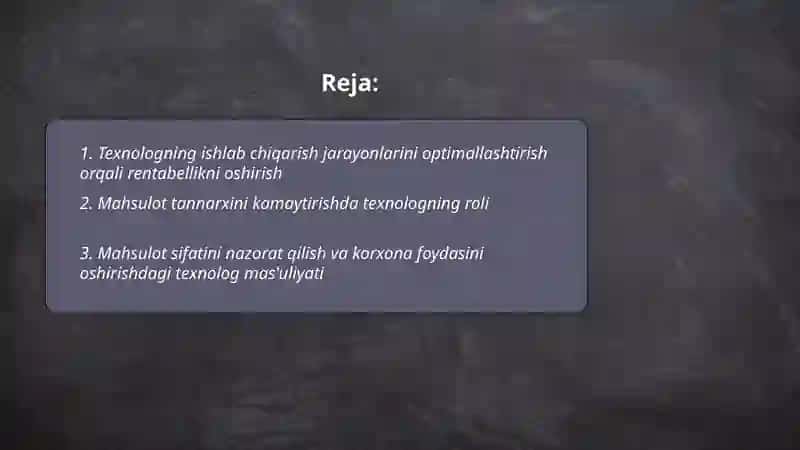 Texnologning Korxonadagi roli 2