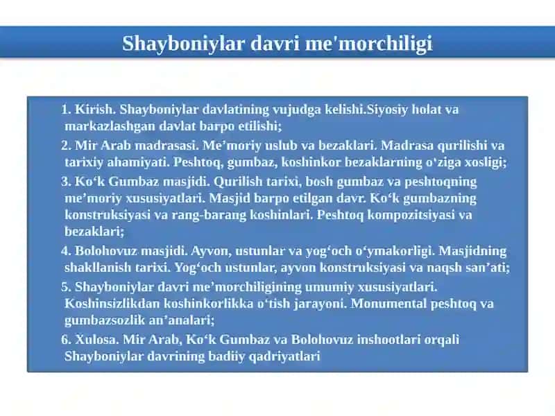 Shayboniylar davri me'morchiligi taqdimot ishi 2