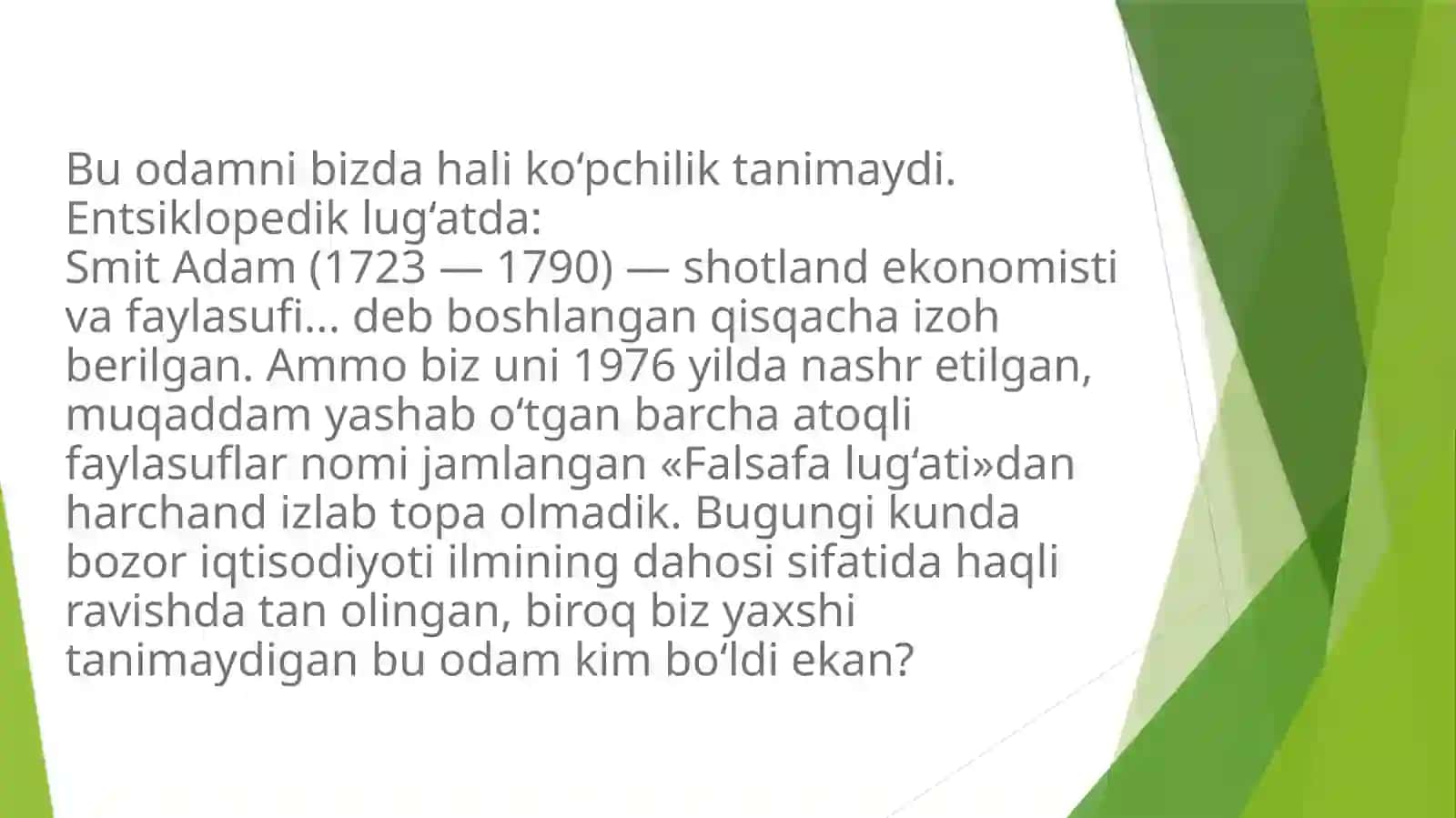 A.Smitning “Ko‘rinmas qo‘l” nazariyasi 2