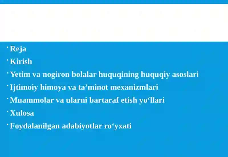 Yetim va Nogiron Bolalar Huquqi 2