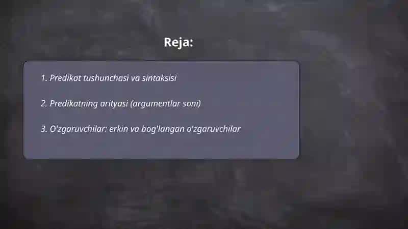 Predikatlar va ular ustida amallar 2