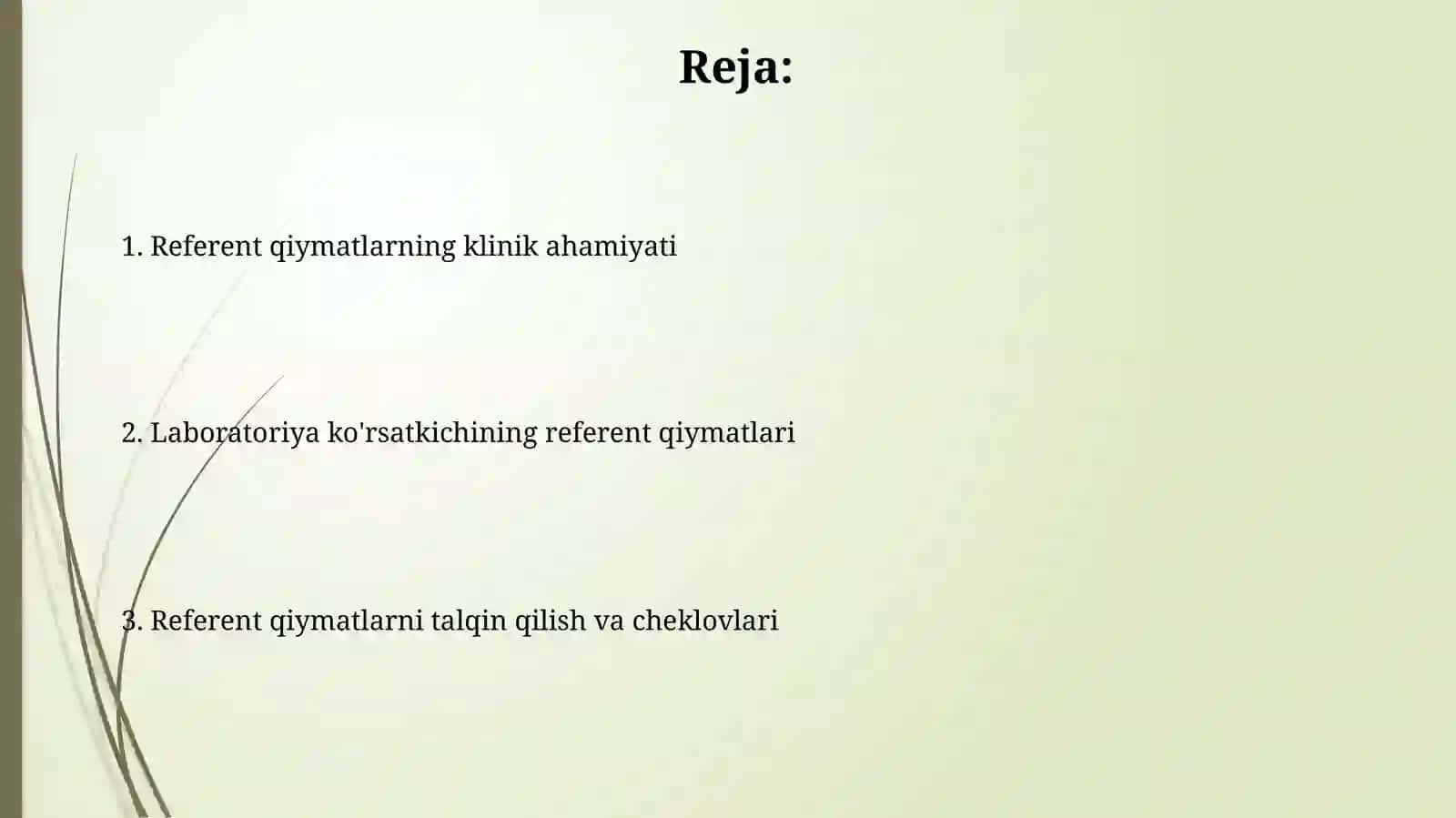 Labator ko‘rsatkichning referent qiymati 2