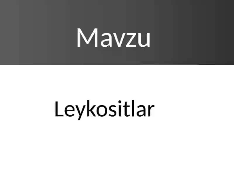 Leykositlar 2