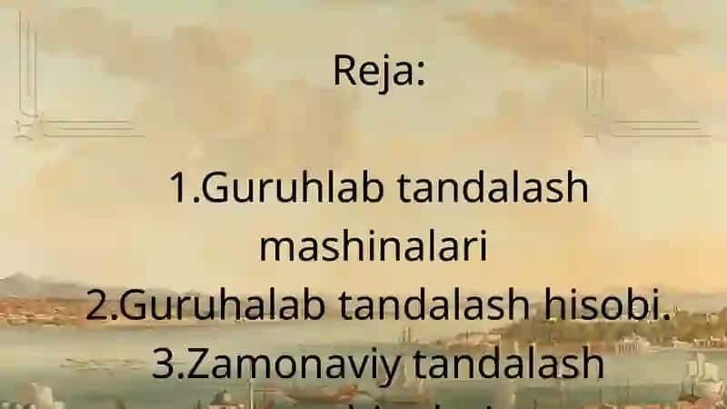 Guruhlab tandalash mashinalari nazorati 2