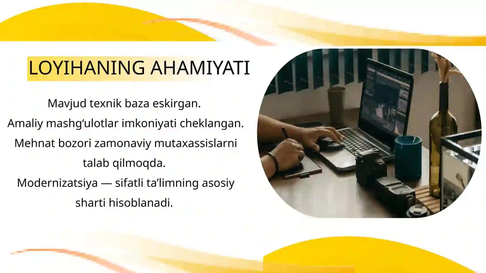 MODDIY-TEXNIK BAZANI MODERNIZATSIYA QILISH LOYIHASI 3