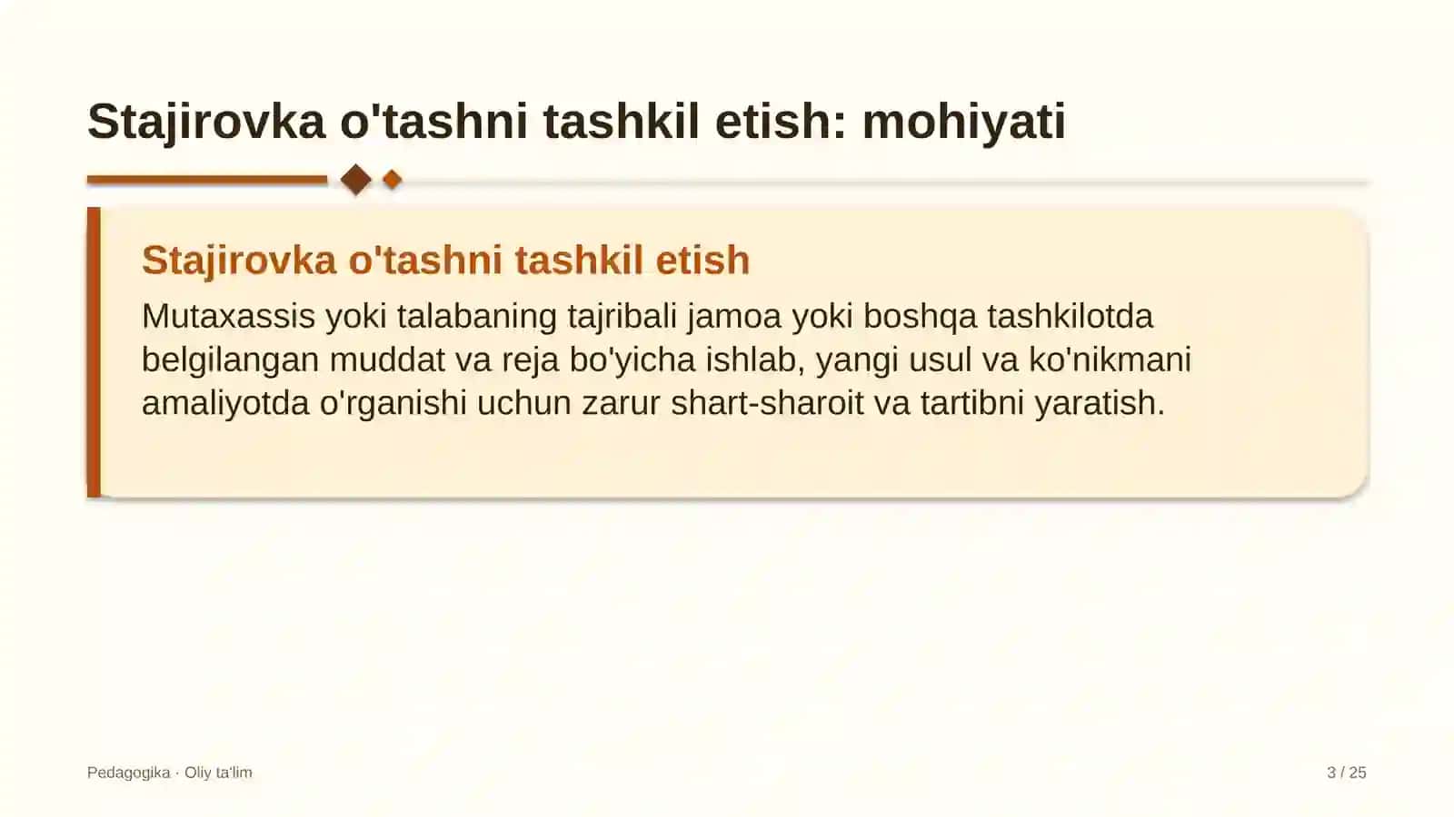 Stajirovka o'tashni tashkil etish: mohiyati 3