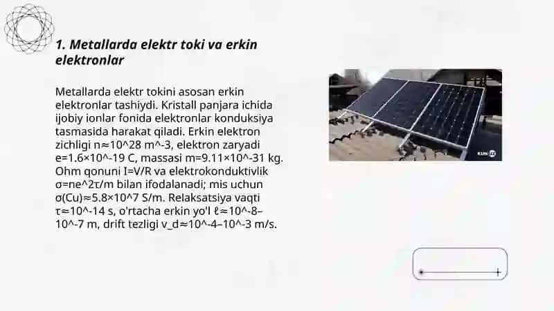 Metallarda elektr toki va erkin elektronlar 3