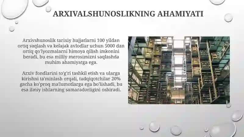 Arxivshunoslik fanining ahamiyati 3