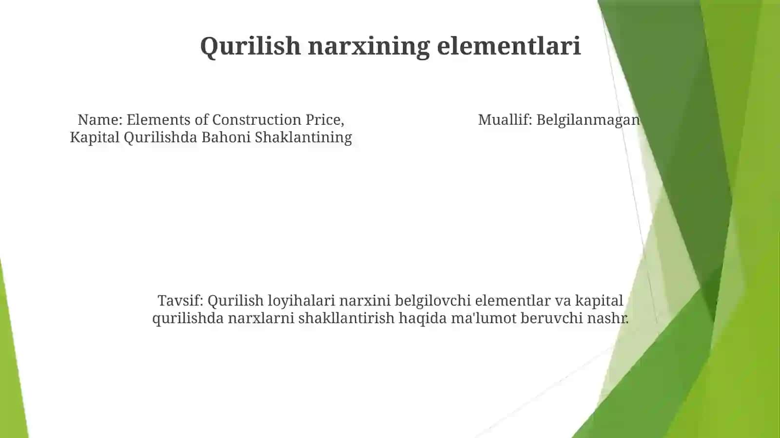 Kapital Qurilishda Bahoni Shaklantining 3