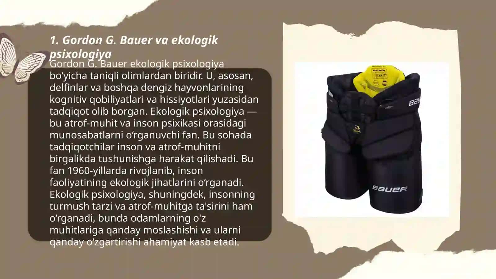 Gordon G. Bauer va ekologik psixologiya 3