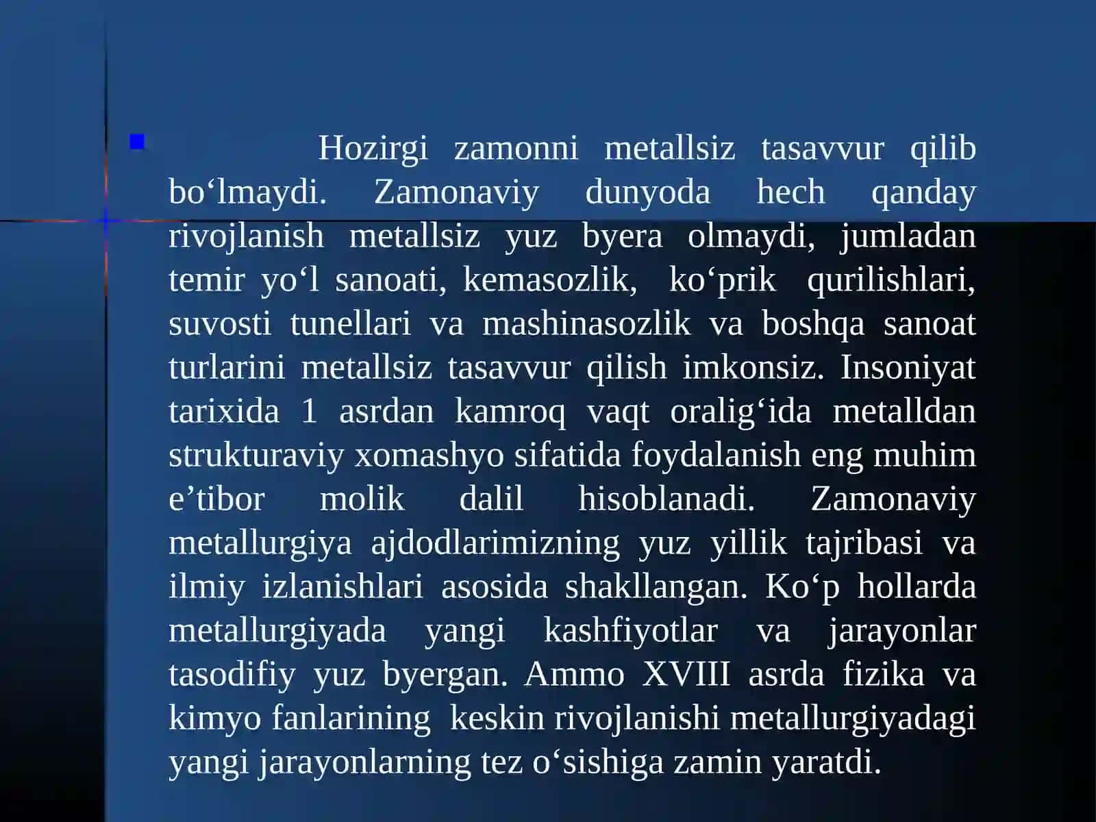 Metallurgiyaning rivojlanishi tarixi 3