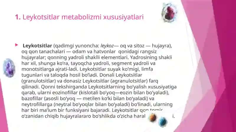 Leykotsitlar metabolizmi xususiyatlari... 3