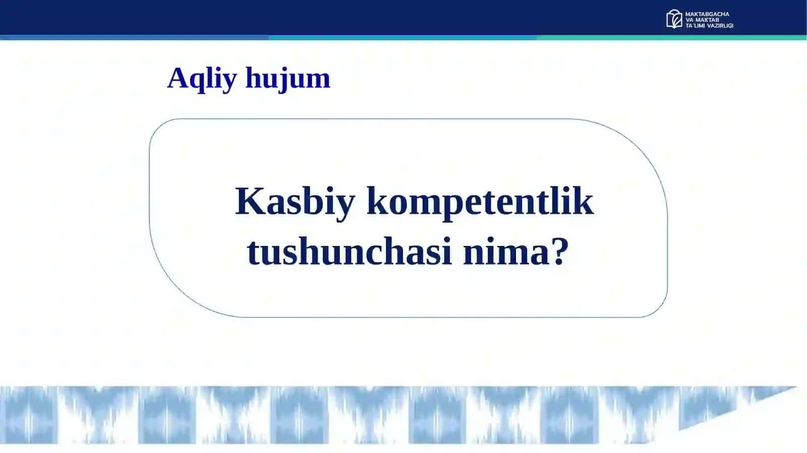 “TARBIYACHINING KASBIYKOMPETENTIVA MAHORATI” 3