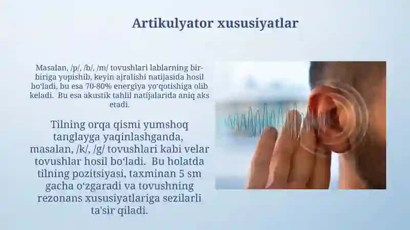 Akustik va artikulyatsion xususiyatlari 3