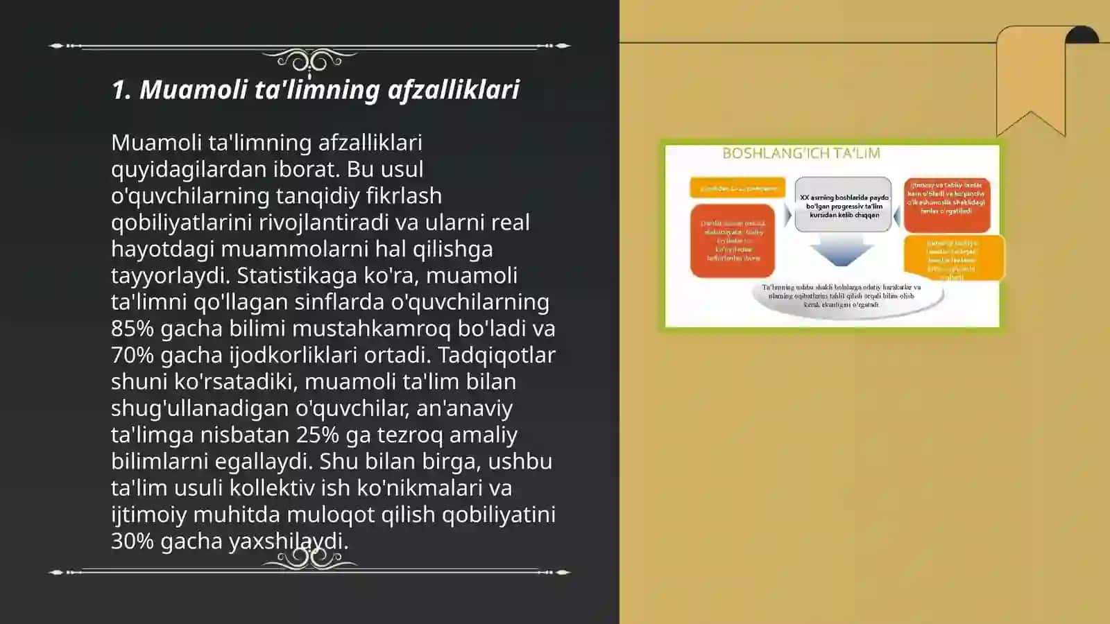 Muamoli ta'limning afzalliklari 3