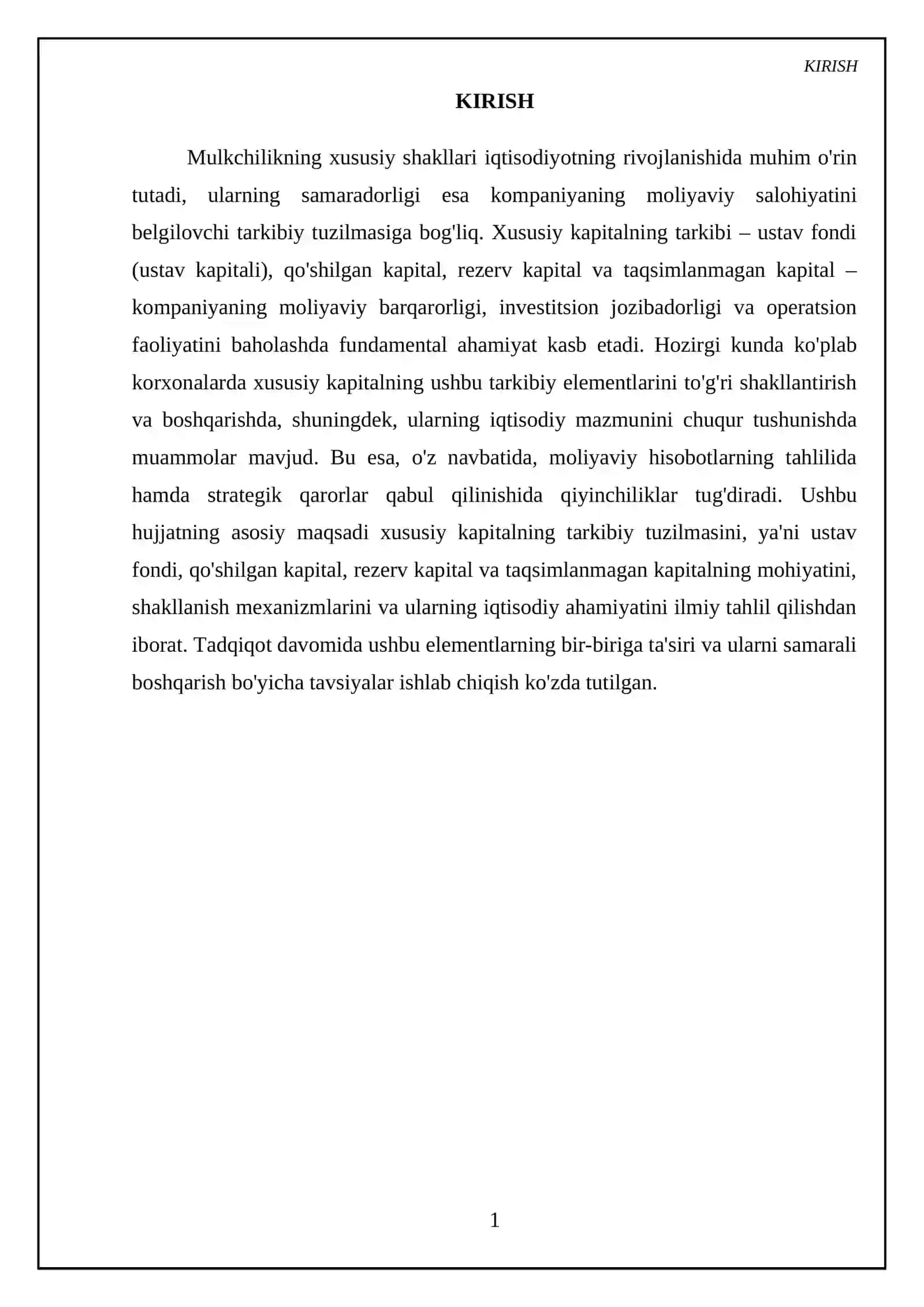 Xususiy kapitalning tarkibiy tuzilishi: ustav fondi (ustav kapitali), qo'shilgan kapital, rezerv kapital va taqsimlanmagan kapital 3