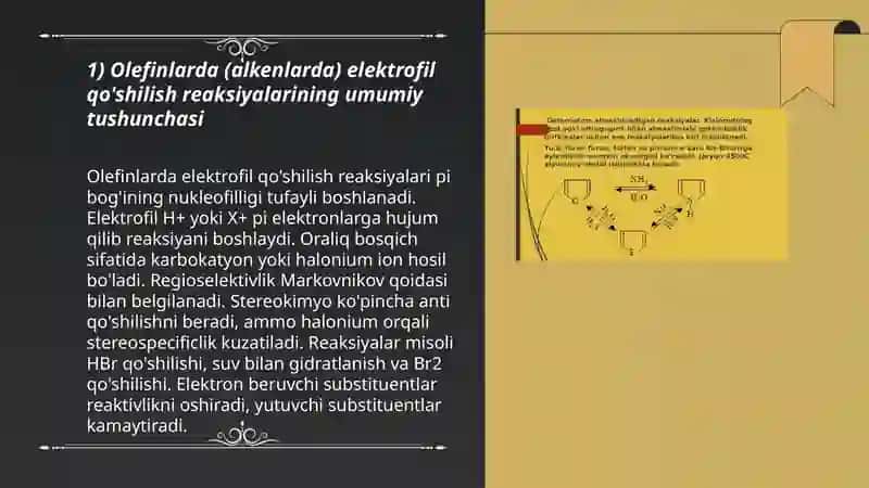 Olefinlar birikmalardagi elektrofil reaksiyalar 3