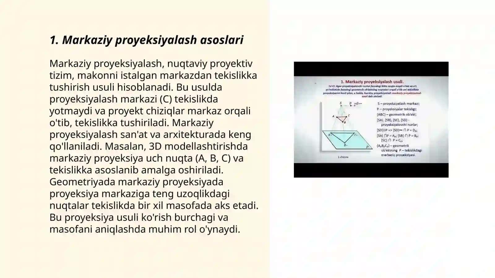 Proyeksiyalash usullari. Markaziy va parallel proyeksiyalash 3