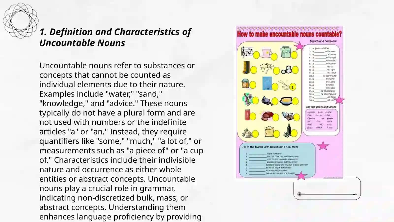 Uncountable nouns and uncountable nouns with different meanings 3
