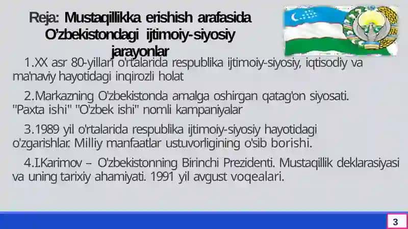 Mustaqillikka erishish arafasida 3