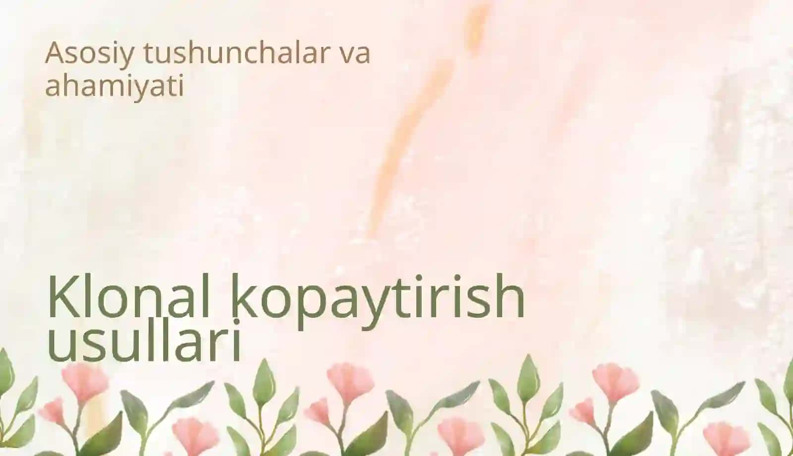 Klonal kopaytirish usullari 3
