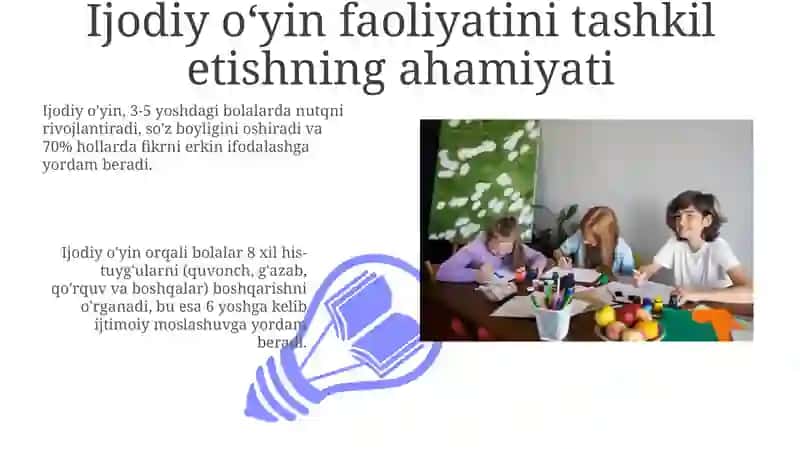 Maktabgacha ta'limda ijodiy o'yin faoliyatini tashkil etish 3