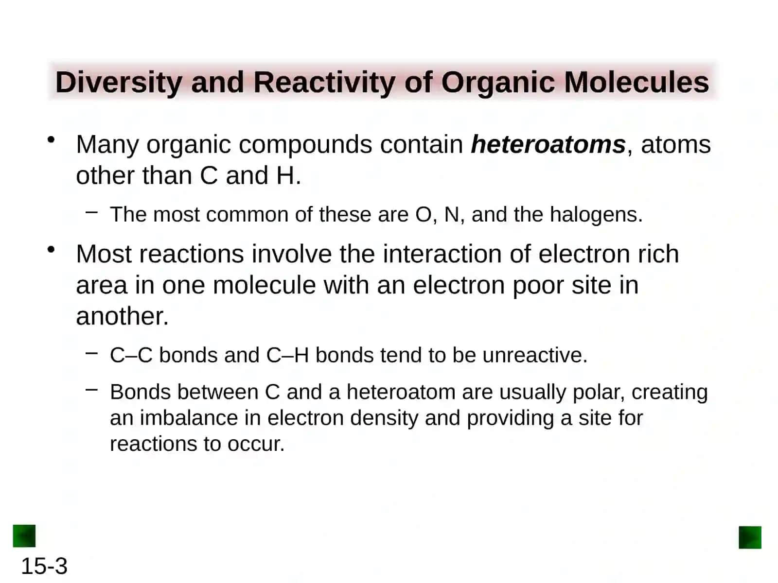 Classification of Organic Compounds and the Atomic Properties of Carbon 3