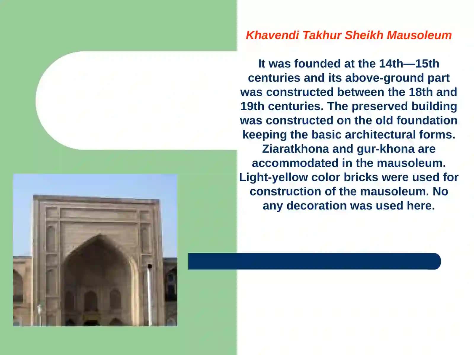 Khavendi Takhur Sheikh Mausoleum Presentation 3