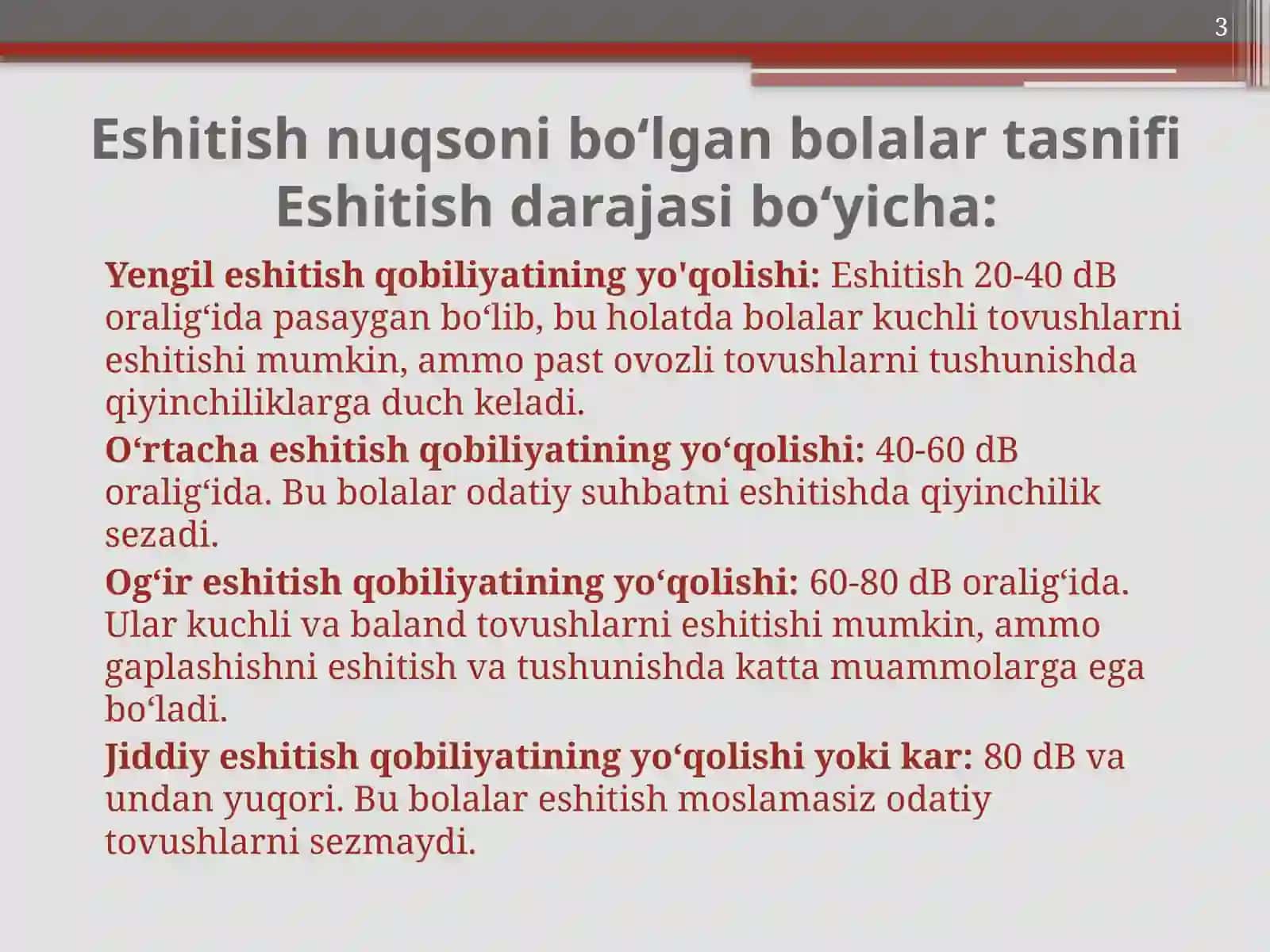 ESHITISHDA NUQSONI BO'LGAN BOLALAR TASNIFI, TA’LIM TARBIYASI 3