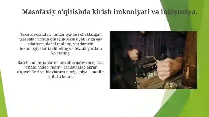 MASOFADAN O'QITISHNING PROGRAMMA VA TEXNIK VOSITALAR 3