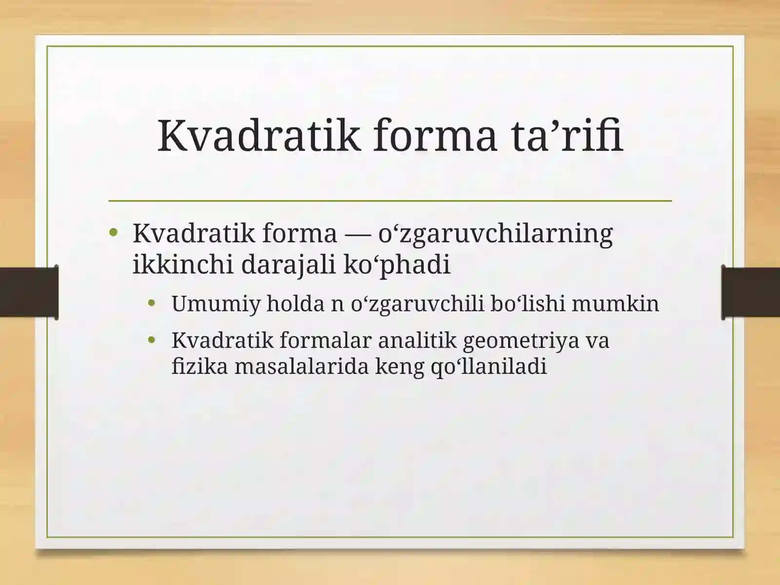 Kvadratik forma va uning matritsa ko‘rinishi 3