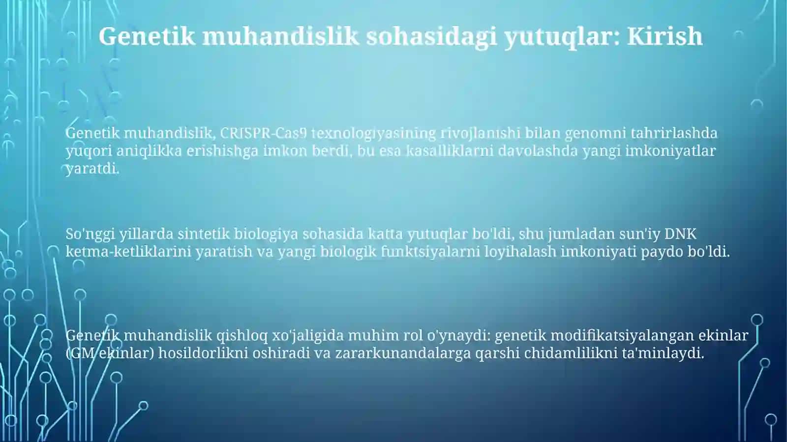 Genetik muhandislik sohasidagi yutuqlar 3
