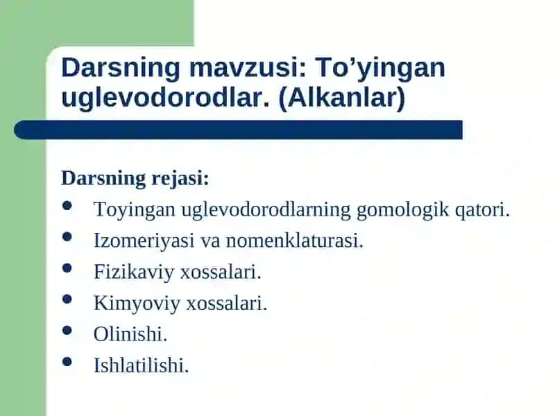 To’yinganuglevodorodlar (Alkanlar) 3
