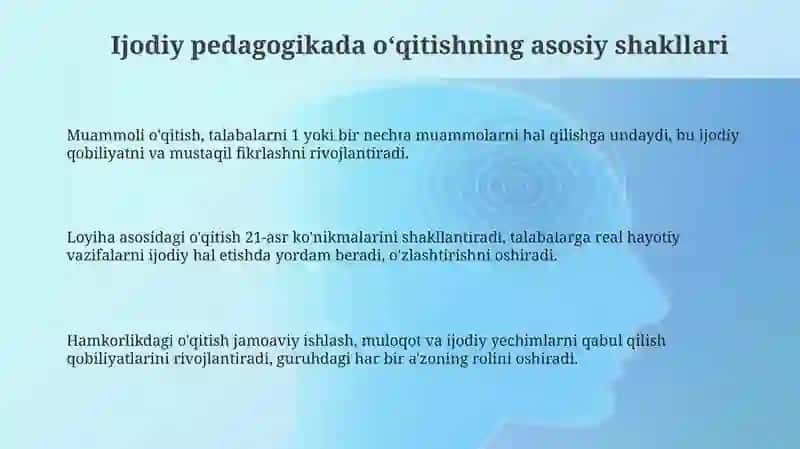 Ijodiy pedagogikada oʻqitishning asosiy shakllari 3