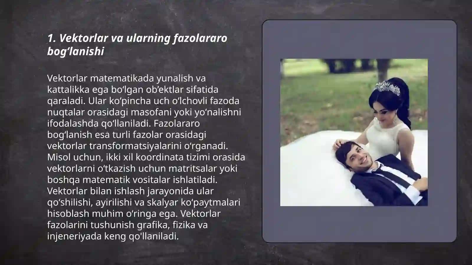 Vektorlar va ularning fazolararo bogʻlanishi 3