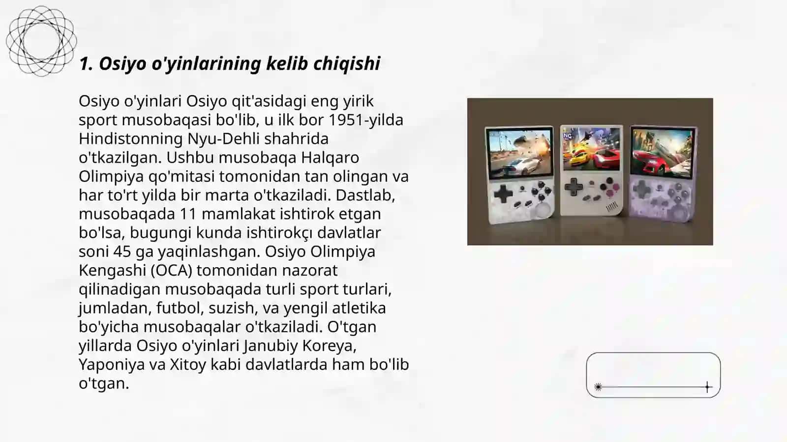Osiyo o'yinlari tarixi 3