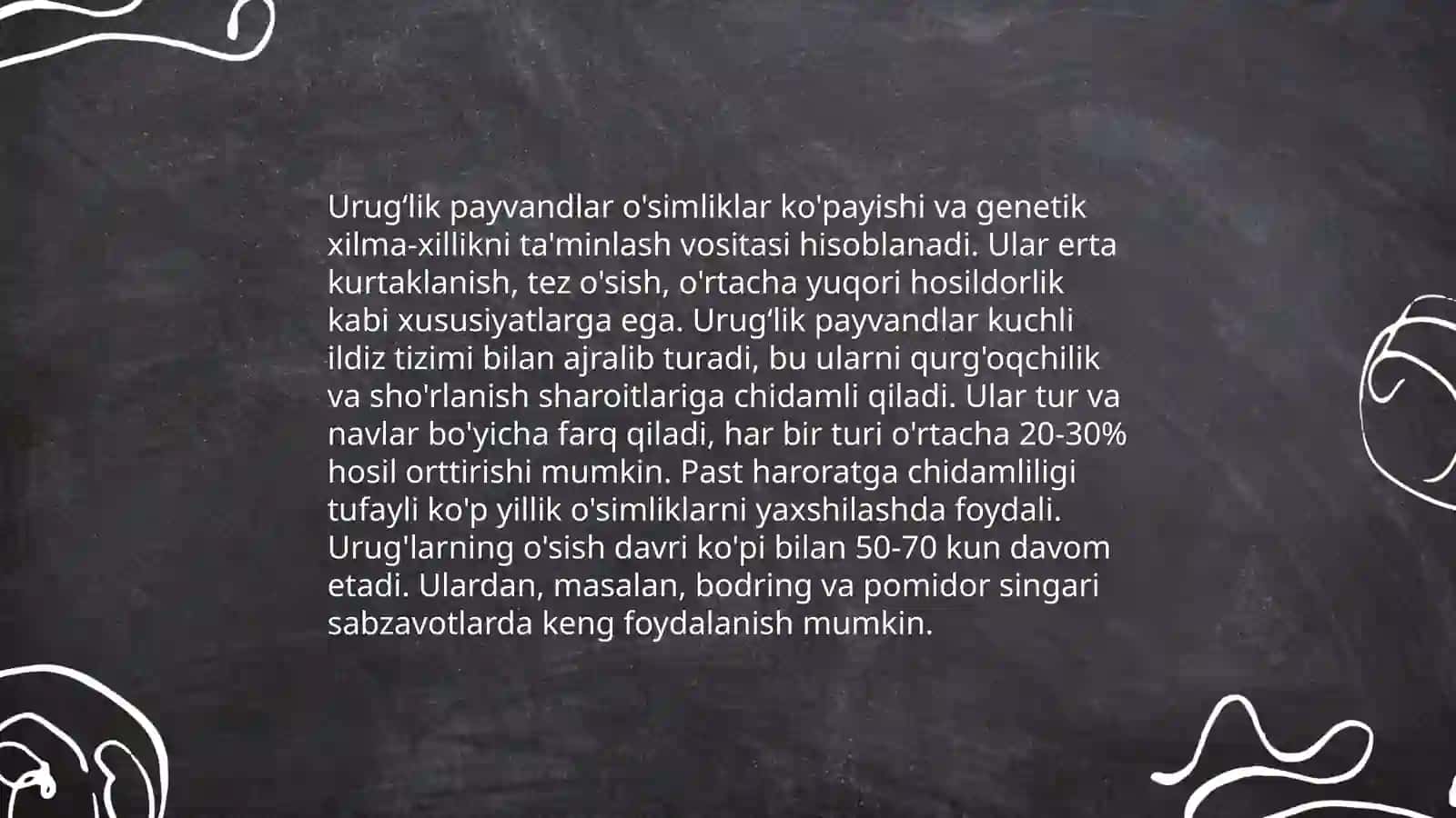 Urugʻlik payvantaglarni yetishtirish 3