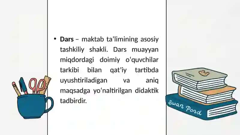 Dars va ta’limni tashkil etishning asosiy shakli 3