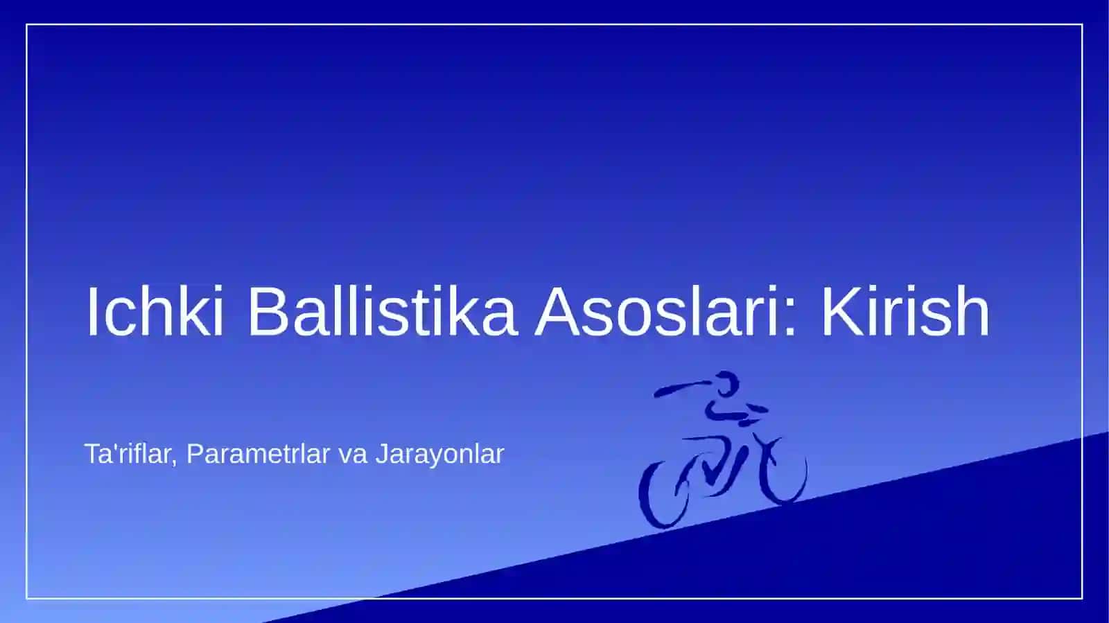 Ichki va tashqi ballistika boʻyicha maʼlumotlar 3