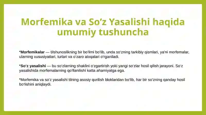 MORFOLOGIYA VA SO’ZLARNING YASALISHI 3