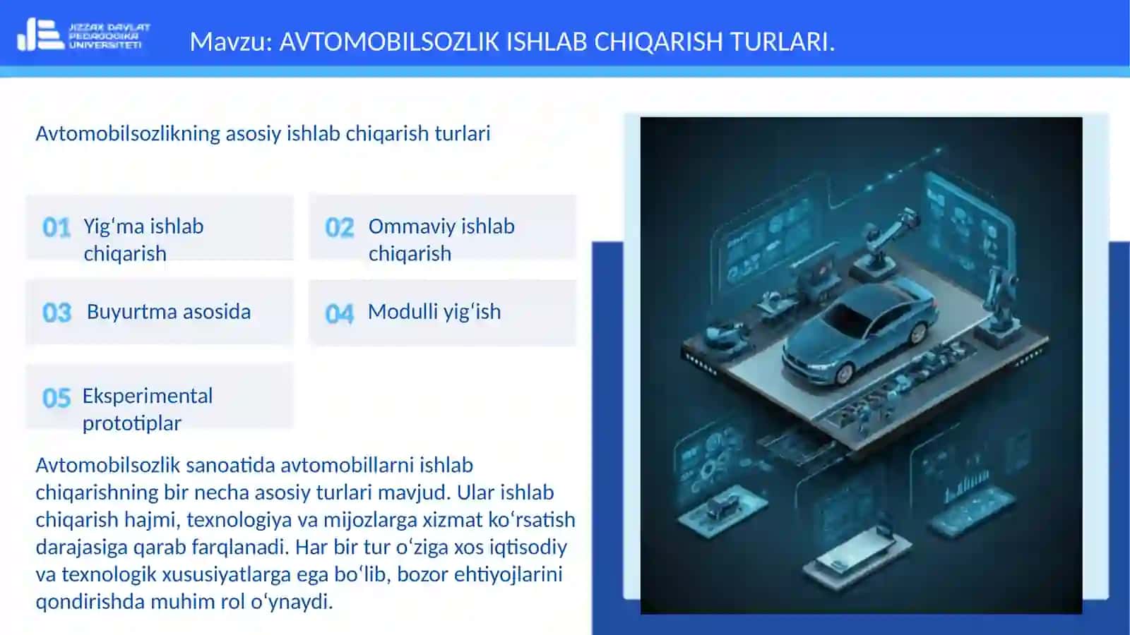 AVTOMOBILSOZLIK ISHLAB CHIQARISH TURLARI 3