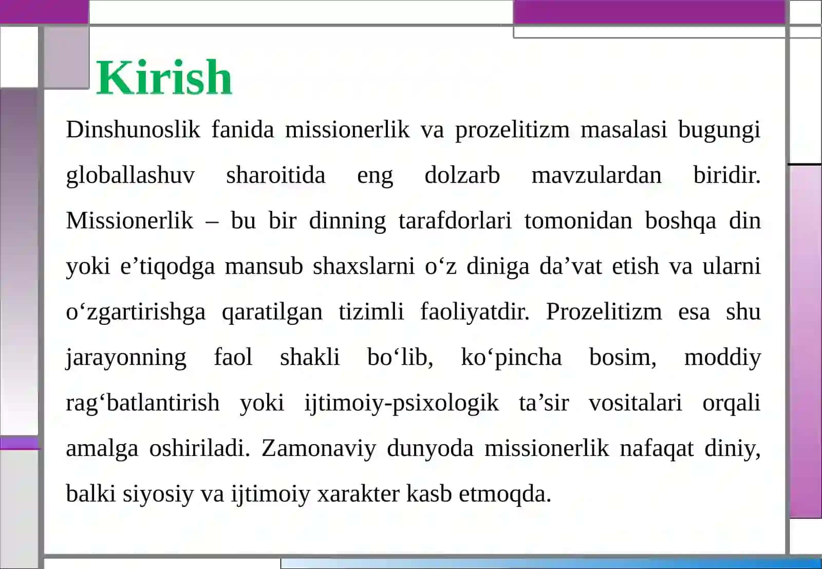 Missionerlik va prozelitizmning siyosiy-ijtimoiy xavfi 3