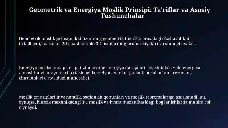 Geometrik moslik prinsipi.Energiya moslashuvi prinsipi 3