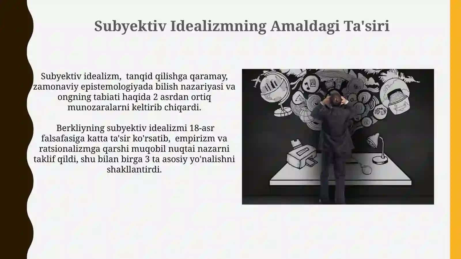 J.Berklining subʼektiv idealizmi 3