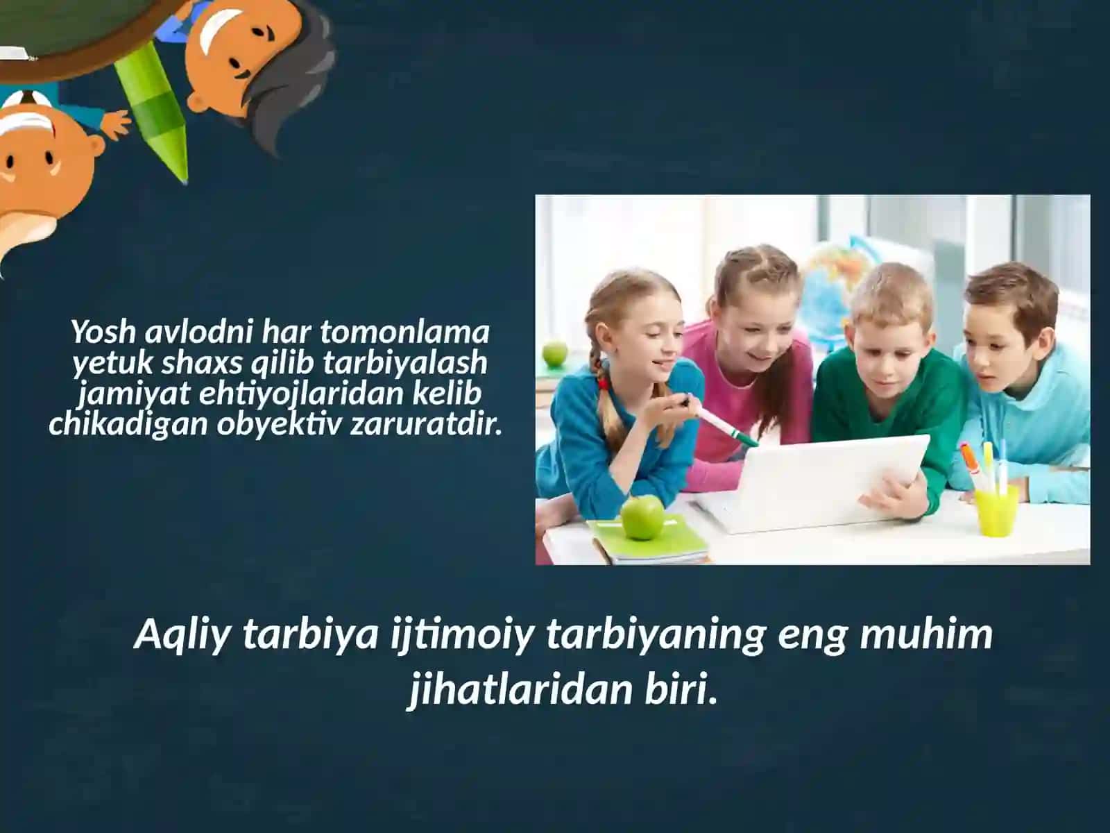 Aqliy tarbiya va ta’lim 3