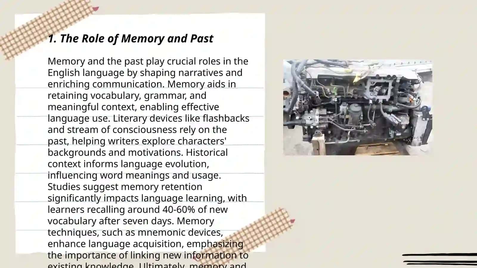 The Role of Memory and Past 3