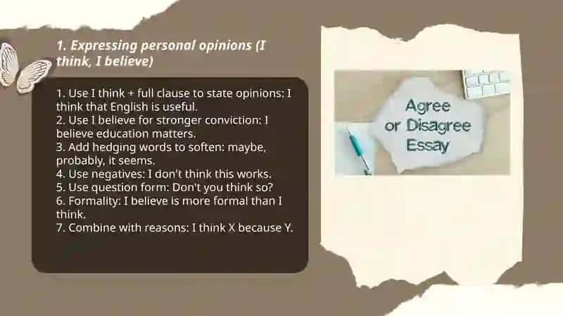 Opinion, agreeing and disagreeing 3