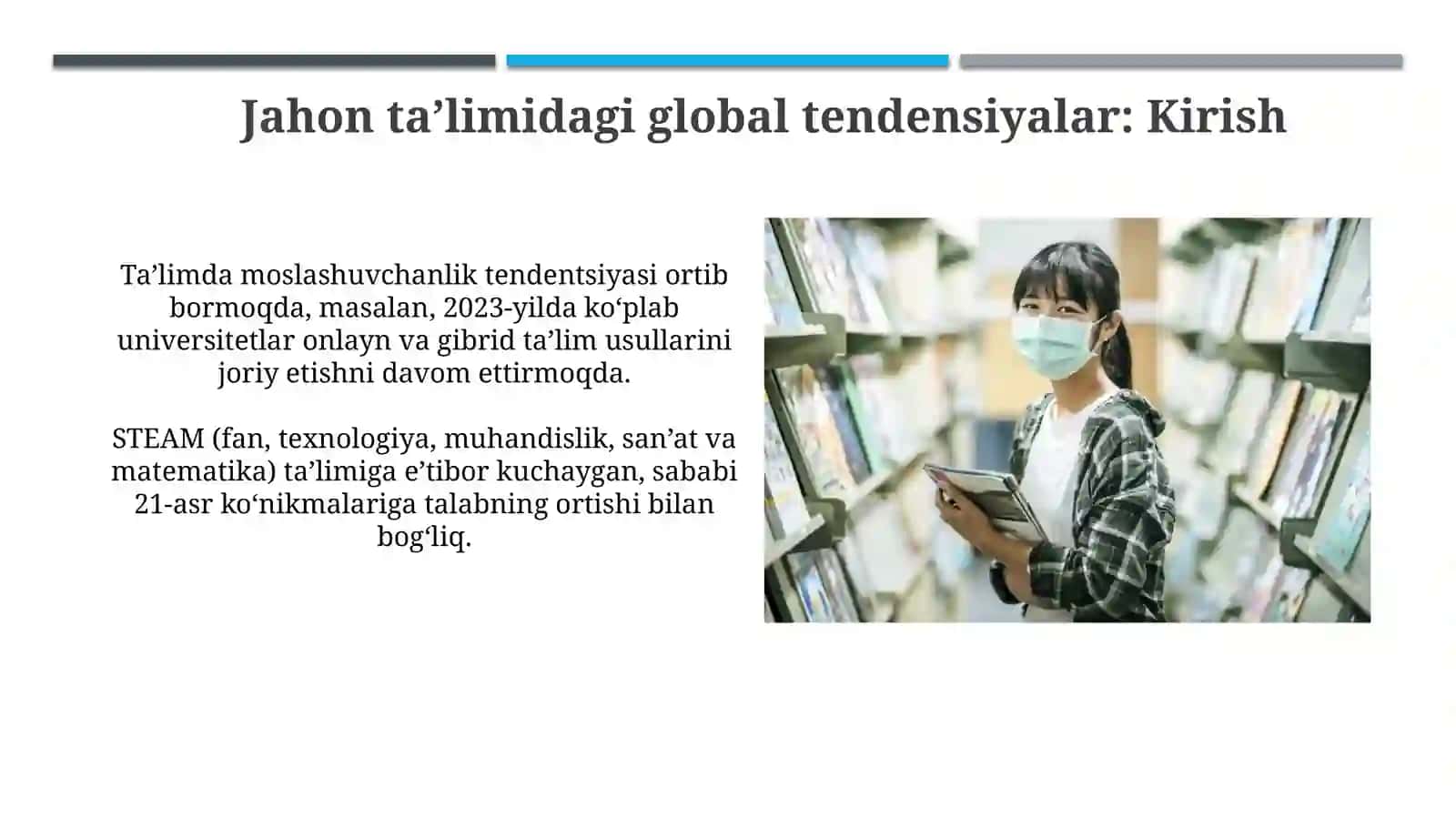 Jahon taʼlimidagi global tendentsiyalar 3