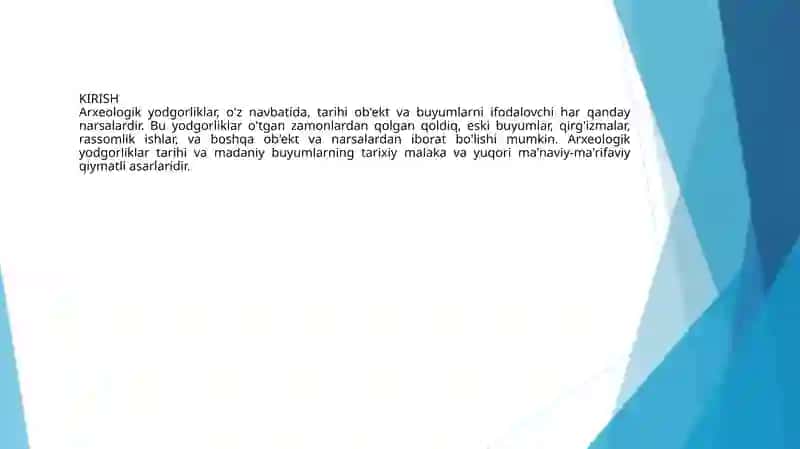 Arxeologik yodgorliklar va ularning turlari prezintatsiya 3