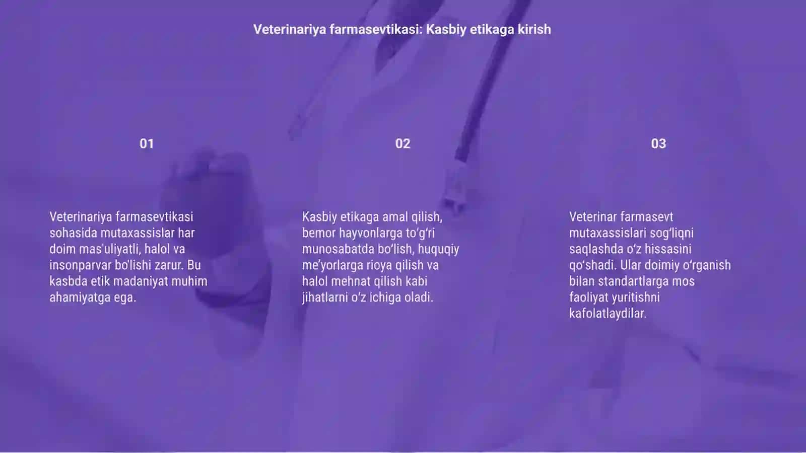 Veterinariya farmasevtikasi mutaxassislarini ishlash madaniyati va etikasi 3